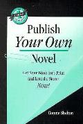 Publish Your Own Novel