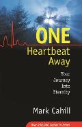 One Heartbeat Away Your Journey Into Ete
