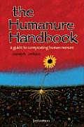 Humanure Handbook A Guide to Composting Human Manure 3rd Edition