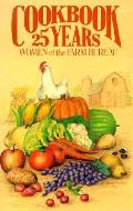 Cookbook 25 Years Women Of The Farm Bureau