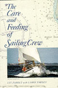 Care & Feeding Of Sailing Crew