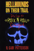 Hellhounds On Their Trail Tales From The