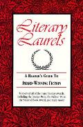 Literary Laurels A Readers Guide To Award Winning Fiction