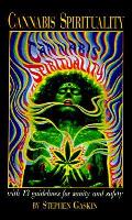 Cannabis Spirituality Including 13 Guide