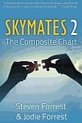 Skymates Volume 2 The Composite Chart
