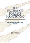The Exchange Format Handbook: A DEF, LEF, PDEF, SDF, SPEF & VCD Primer
