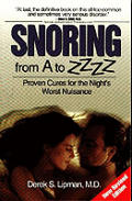 Snoring From A To Zzzz Proven Cures Fo