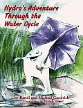 Hydros Adventure Through The Water Cycle