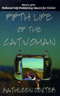 Fifth Life Of The Catwoman