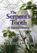 The Serpent's Tooth: A Murder Mystery