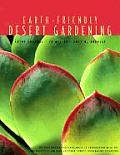 Earth Friendly Desert Gardening