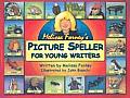 Melissa Forneys Picture Speller for Young Writers
