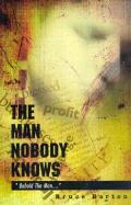 Man Nobody Knows