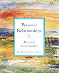 Personal Relationships The Art Of Living