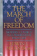 March Of Freedom Modern Classics In Cons