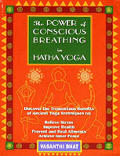 Power Of Conscious Breathing In Hatha Yo
