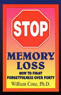 Stop Memory Loss How To Fight Forgetfulness Over 40