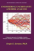 Engineering Uncertainty and Risk Analysis: A Balanced Approach to Probability, Statistics, Stochastic Modeling, and Stochastic Differential Equations.