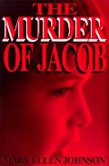 Murder Of Jacob