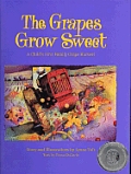 Grapes Grow Sweet A Childs First Family Grape Harvest