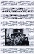 Stuttering Science Therapy & Practice