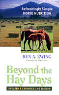 Beyond The Hay Days Updated & Expand 2nd Edition
