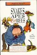Snakes Apes & Bees
