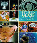 Etched Glass Techniques & Designs