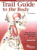 Trail Guide To The Body 3rd Edition