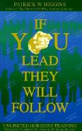 If You Lead They Will Follow
