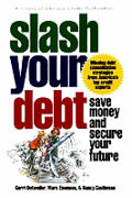 Slash Your Debt Save Your Money & Secure