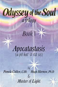 Odyssey Of The Soul A Trilogy Apocatastasis
