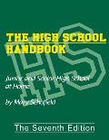 The High School Handbook: Junior and Senior High School at Home