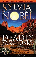 Deadly Sanctuary: Volume 1