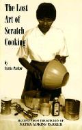 Lost Art Of Scratch Cooking Recipes Fr