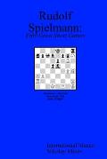 Rudolf Spielmann: Fifty Great Short Games