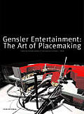 Gensler Entertainment The Art Of Place