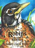 Robins in Your Backyard
