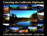 Paddling The California Highlands