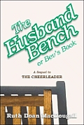 Husband Bench Or Bevs Book