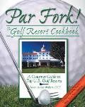 Par Fork Gold Resort Cookbook