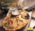Comfort Food: Soups/Stew/Casseroles/One Dish Fare/Salads/Sides/Breads/Muffins/Snacks/Desserts