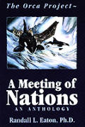 Orca Project A Meeting Of Nations