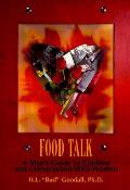 Food Talk A Mans Guide To Cooking & C