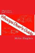 Whoops Divers Guide Enhanced