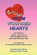 From Wounded Hearts: Faith Stories of Lesbian, Gay, Bisexual, and Transgender People and Those Who Love Them