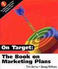 On Target The Book On Marketing Plans