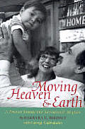 Moving Heaven & Earth Personal Journey I