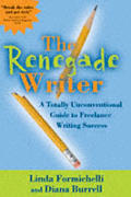 Renegade Writer A Totally Unconventional
