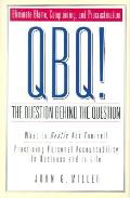 Qbc The Question Behind The Question